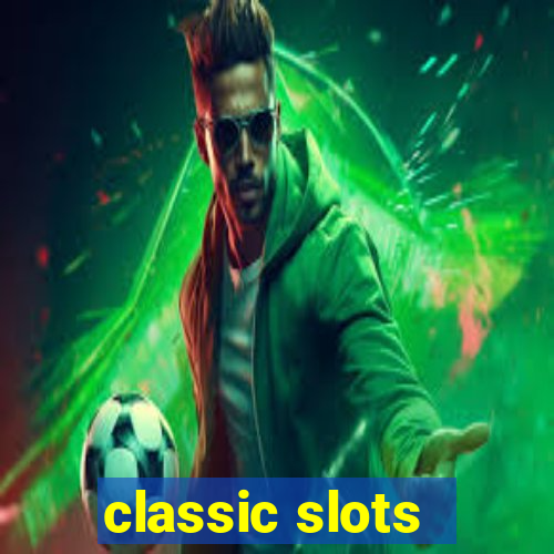 classic slots - baixar